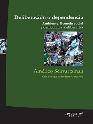 cover image of Deliberación o dependencia